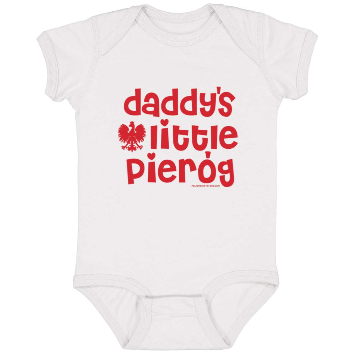 Daddy's Little Pierogi Infant Bodysuit Baby CustomCat White Newborn