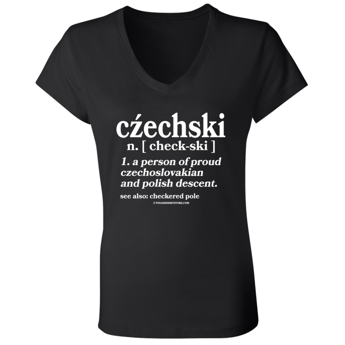 Checkski A Person Of Czechoslovakian Polish Descent Apparel CustomCat
