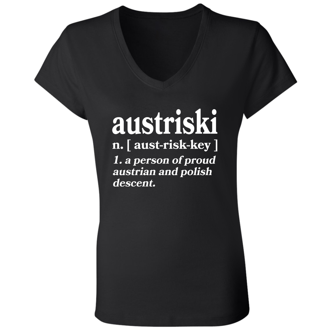 Austriski A Person Of Austrian Polish Descent Apparel CustomCat