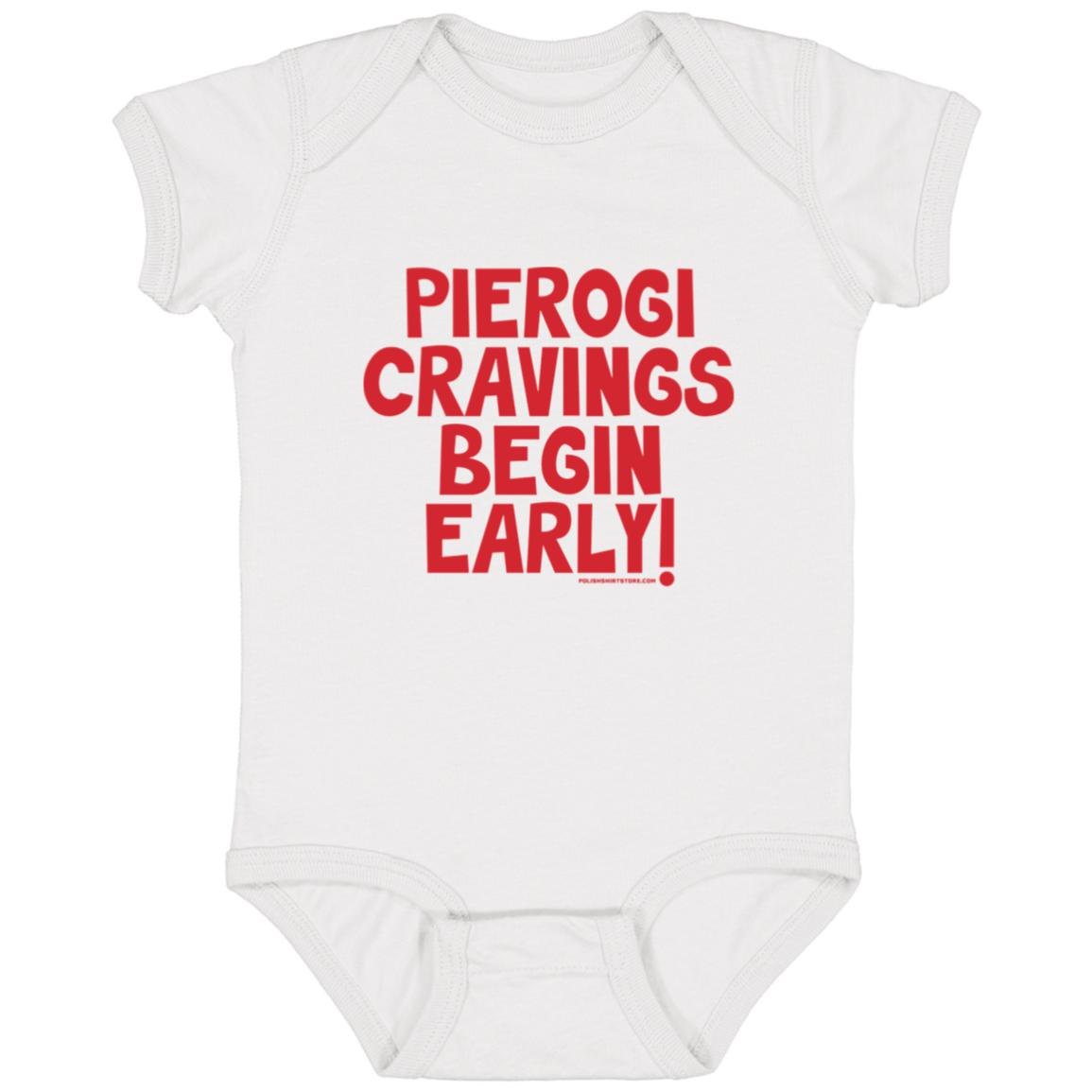 Pierogi Cravings Begin Early Infant Bodysuit Baby CustomCat White Newborn