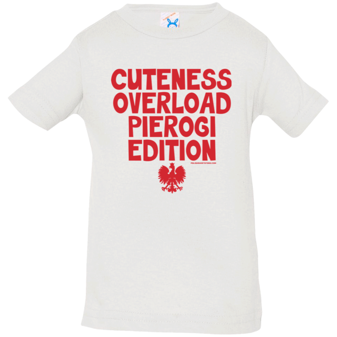 Cuteness Overlaod Pierogi Edition Infant & Toddler T-Shirt Apparel CustomCat Infant  T-Shirt White 6 Months