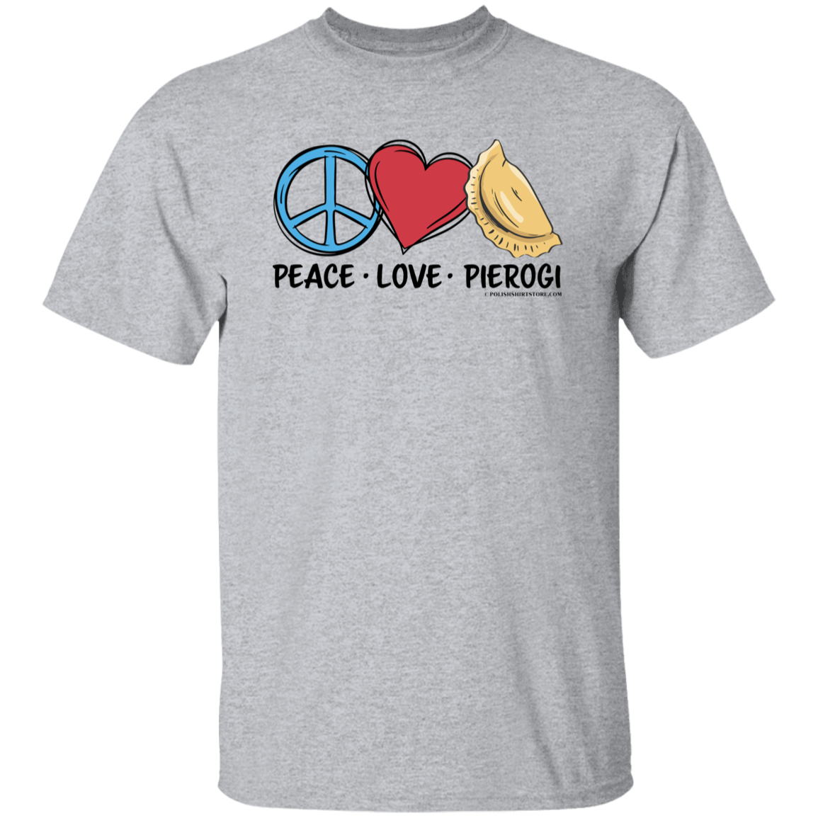 Peace Love Pierogi T-Shirts CustomCat Sport Grey S