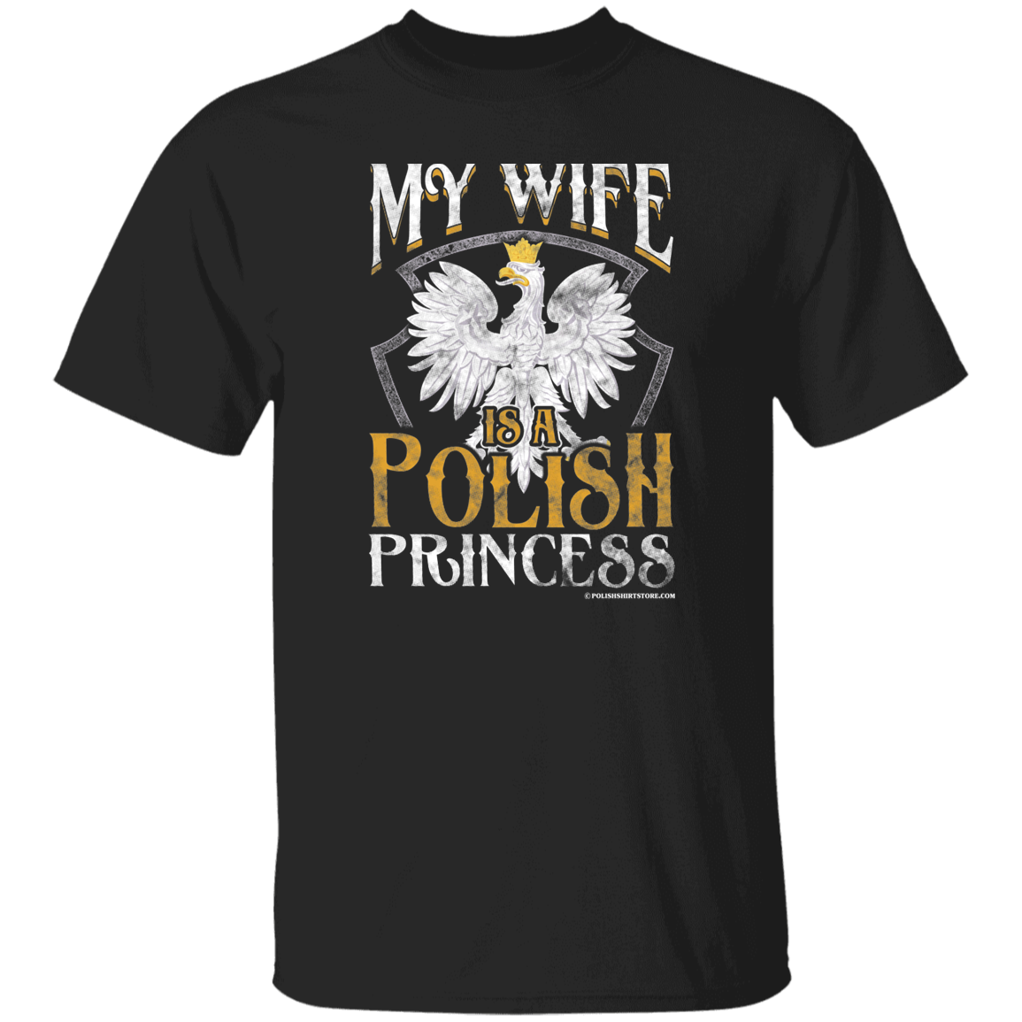 My Wife Is A Polish Princess T-Shirts CustomCat Black S