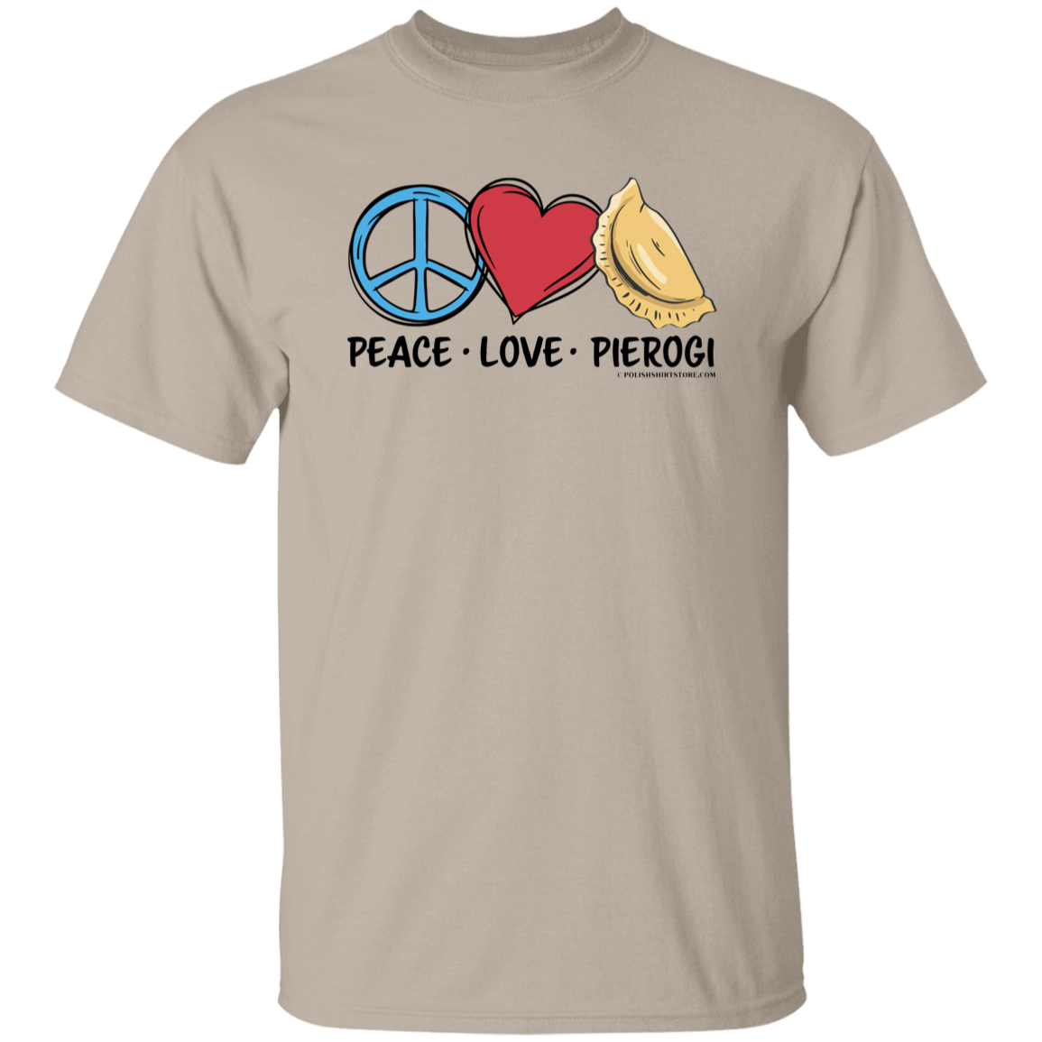 Peace Love Pierogi T-Shirts CustomCat Sand S