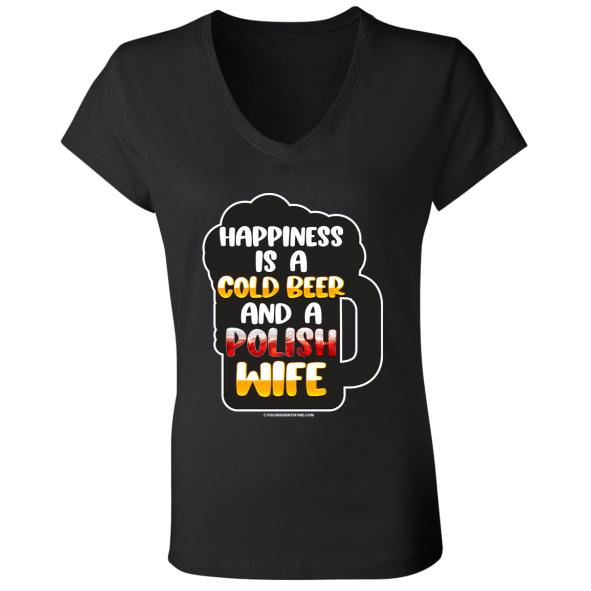 Happiness Is A Cold Beer And A Polish Wife Apparel CustomCat B6005 Ladies' Jersey V-Neck T-Shirt Black S