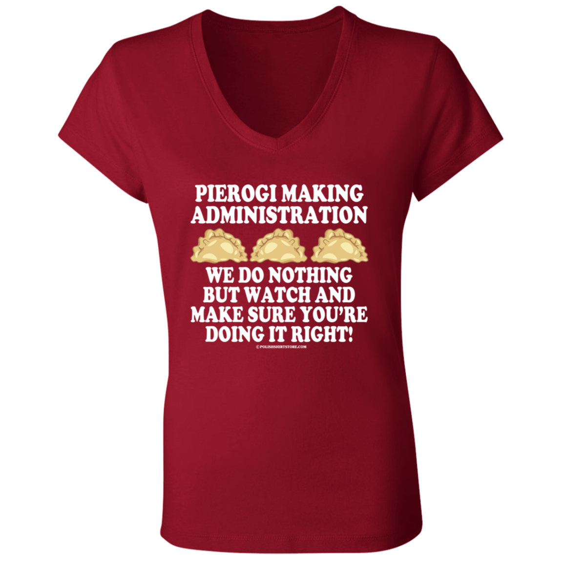 Pierogi Making Administration Apparel CustomCat