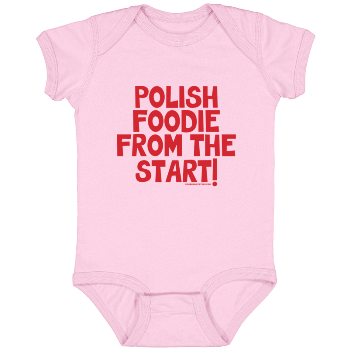 Polish Foodie From The Start Infant Bodysuit Baby CustomCat Pink Newborn