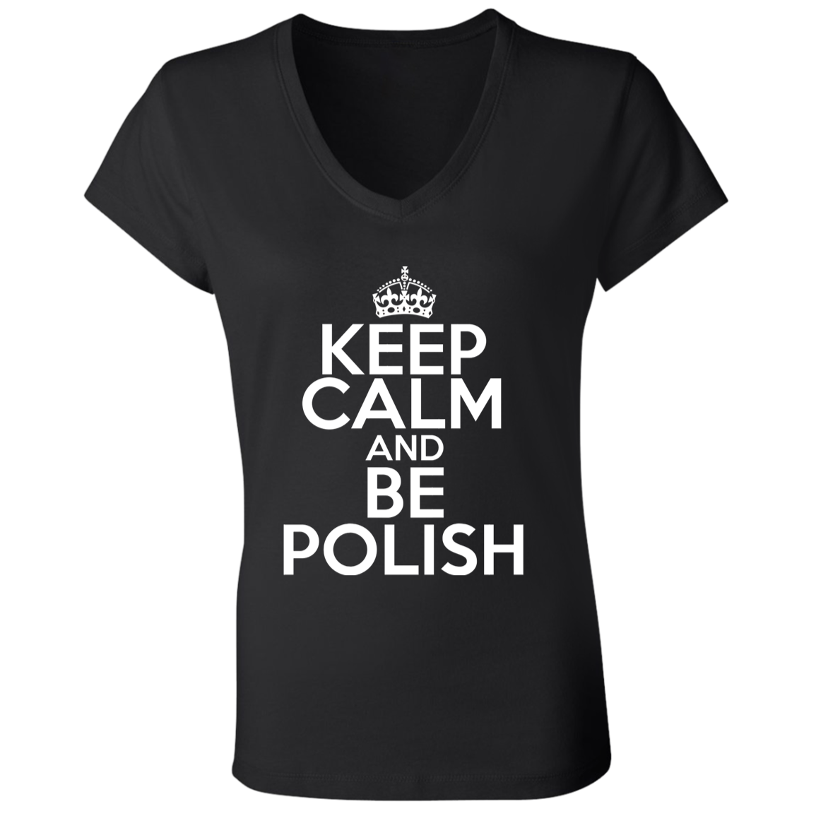 Keep Calm And Be Polish Apparel CustomCat