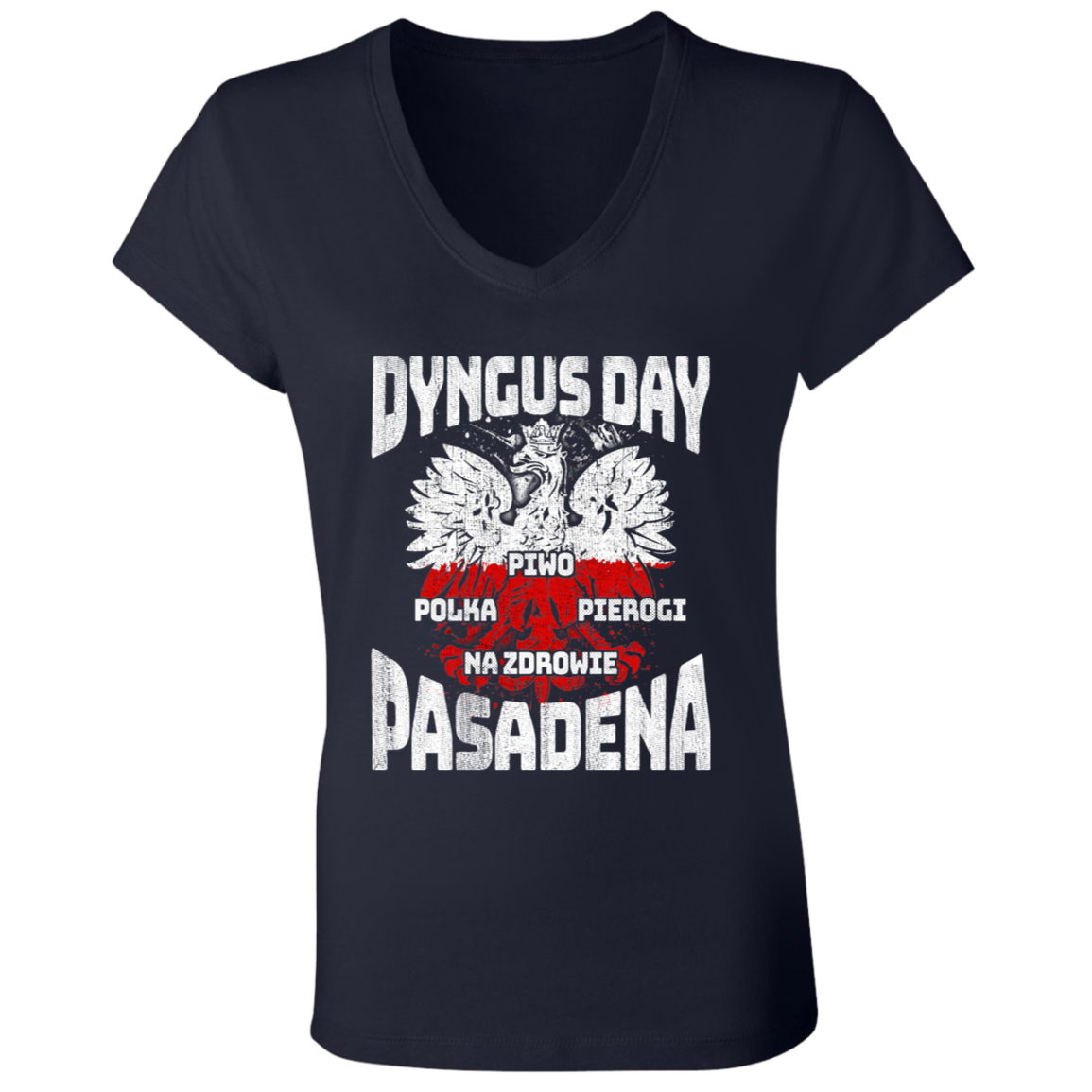 Dyngus Day Pasadena Apparel CustomCat