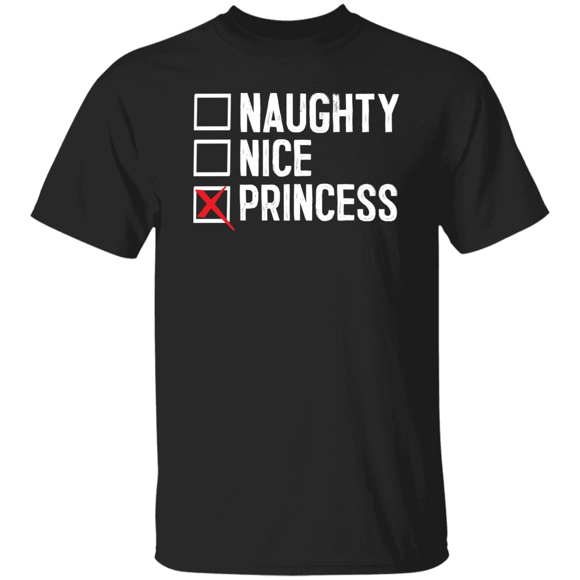 Naughty Nice Princess T-Shirts CustomCat Black S
