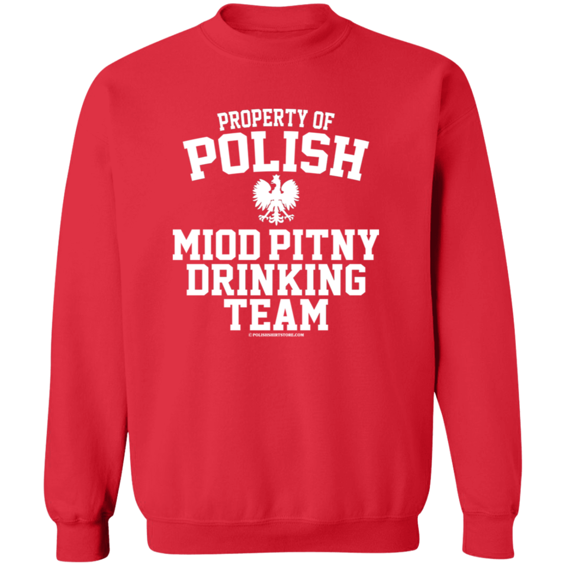 Property of Polish Miod Pitny Drinking Team Apparel CustomCat G180 Crewneck Pullover Sweatshirt Red S