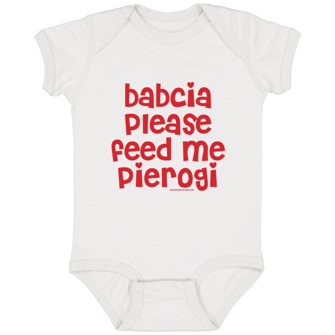 Babcia Please Feed Me Pierogi Infant Bodysuit Baby CustomCat White Newborn