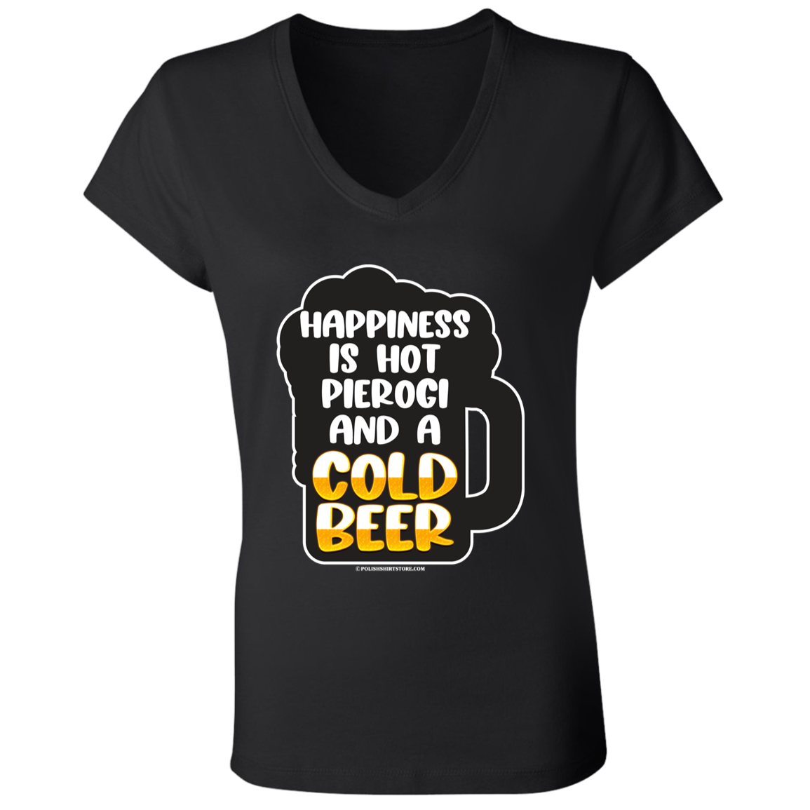 Happiness Is Hot Pierogi And A Cold Beer Apparel CustomCat