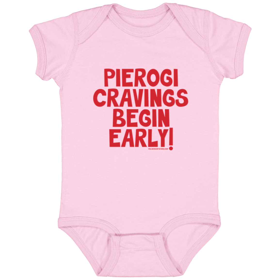 Pierogi Cravings Begin Early Infant Bodysuit Baby CustomCat Pink Newborn