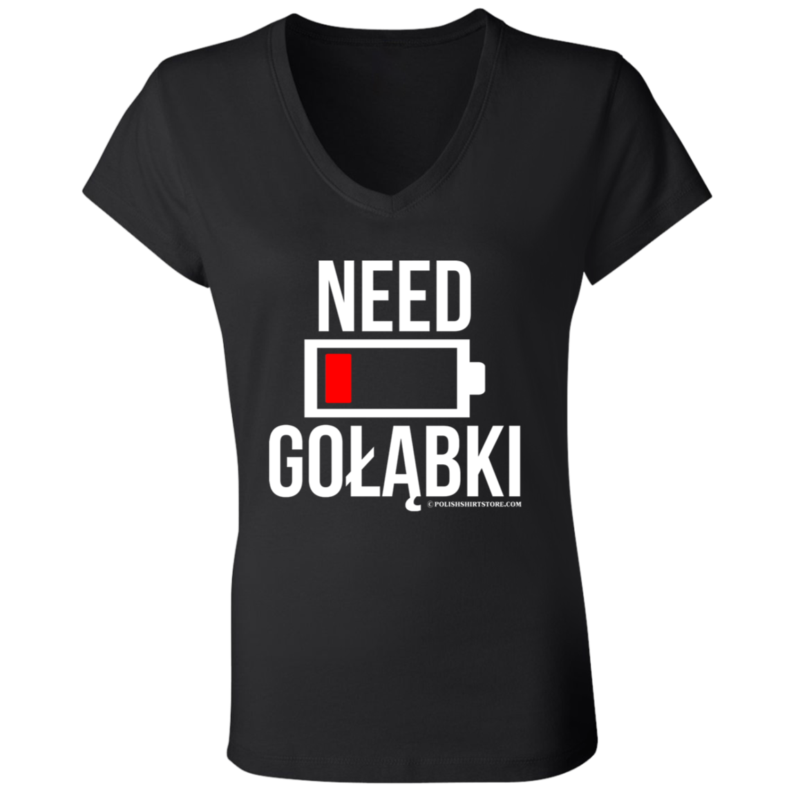 Need Golabki Battery Low Apparel CustomCat