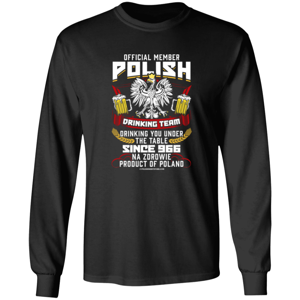 Polish Drinking Team Drinking You Under The Table Since 966 Apparel CustomCat G240 LS Ultra Cotton T-Shirt Black S