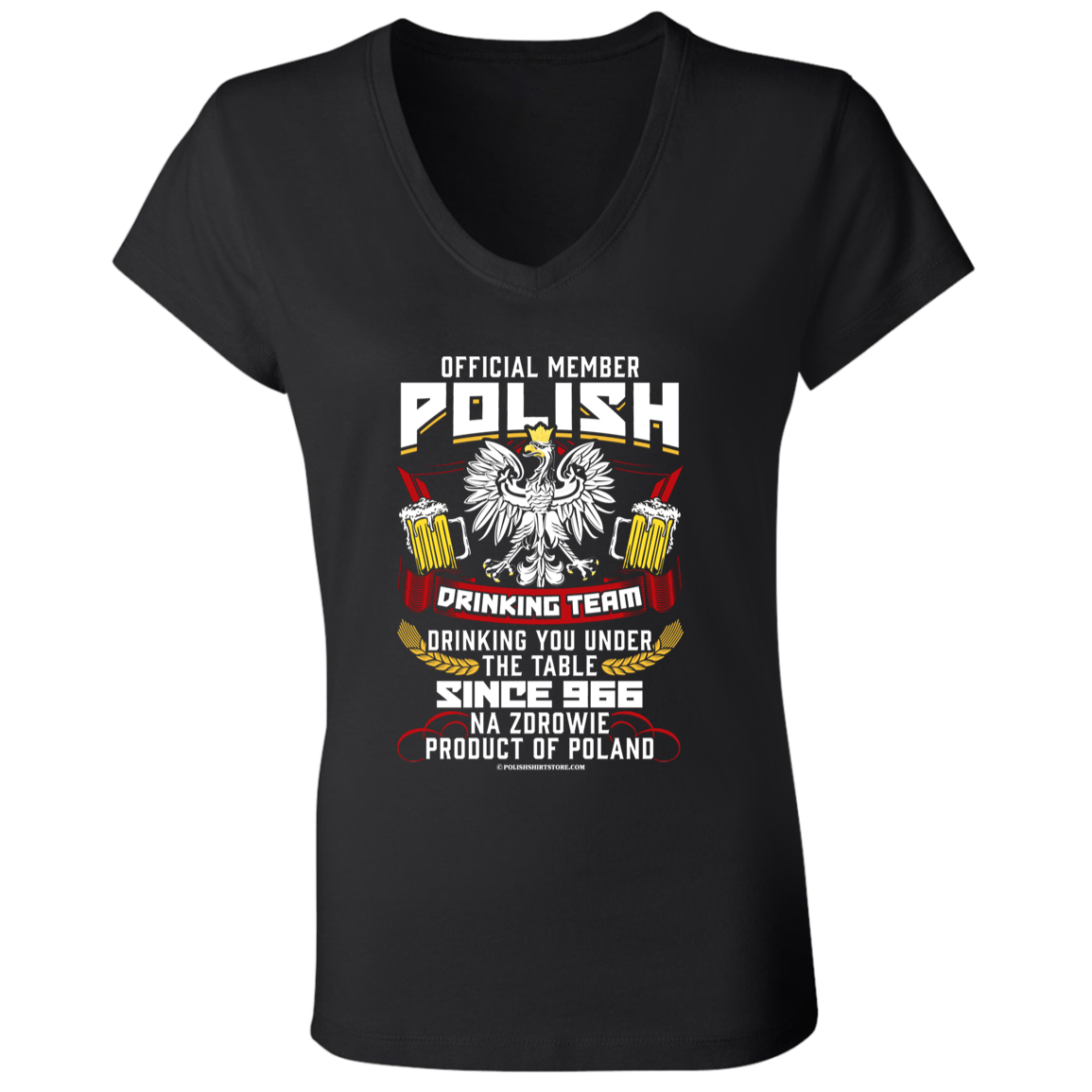 Polish Drinking Team Drinking You Under The Table Since 966 Apparel CustomCat B6005 Ladies' Jersey V-Neck T-Shirt Black S