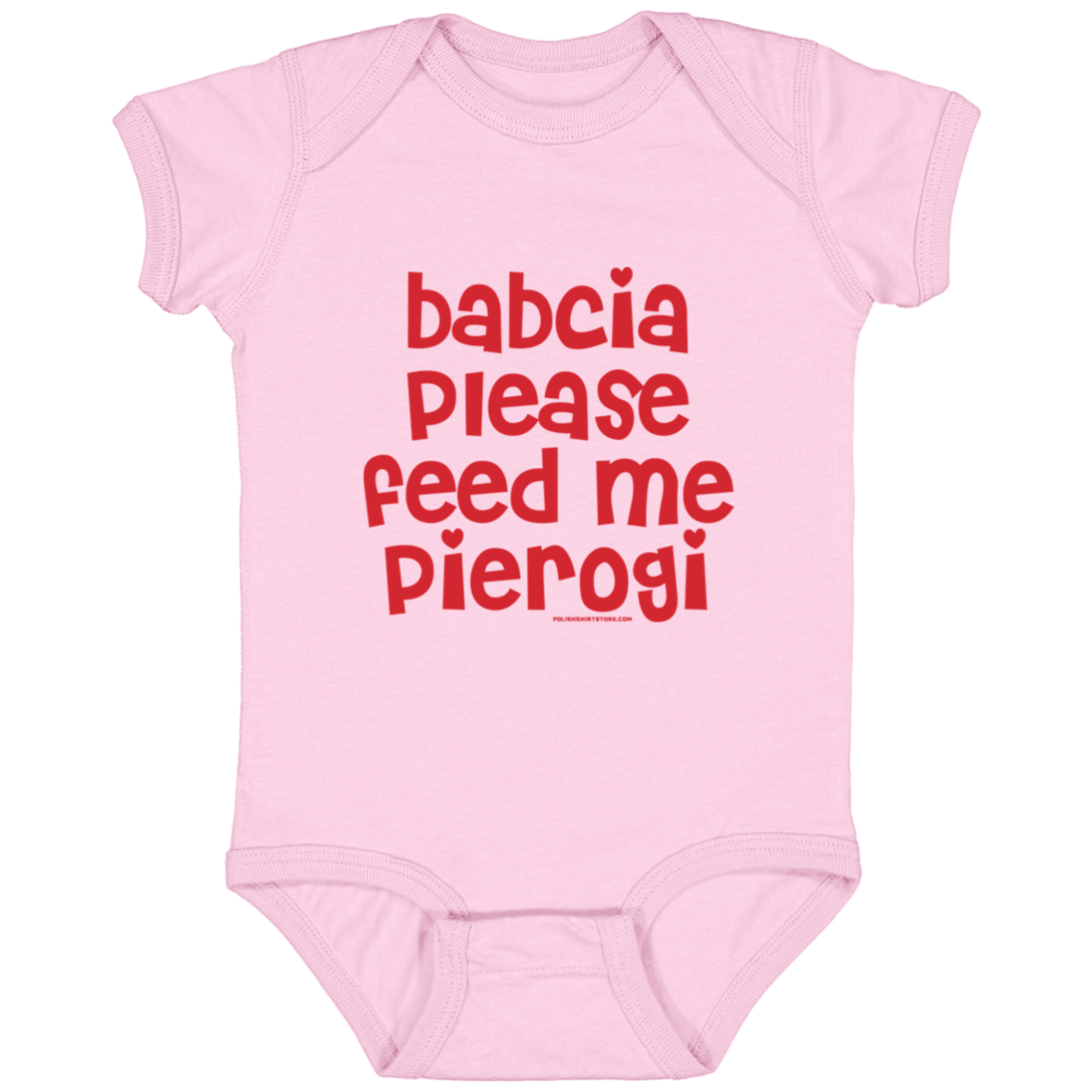 Babcia Please Feed Me Pierogi Infant Bodysuit Baby CustomCat Pink Newborn