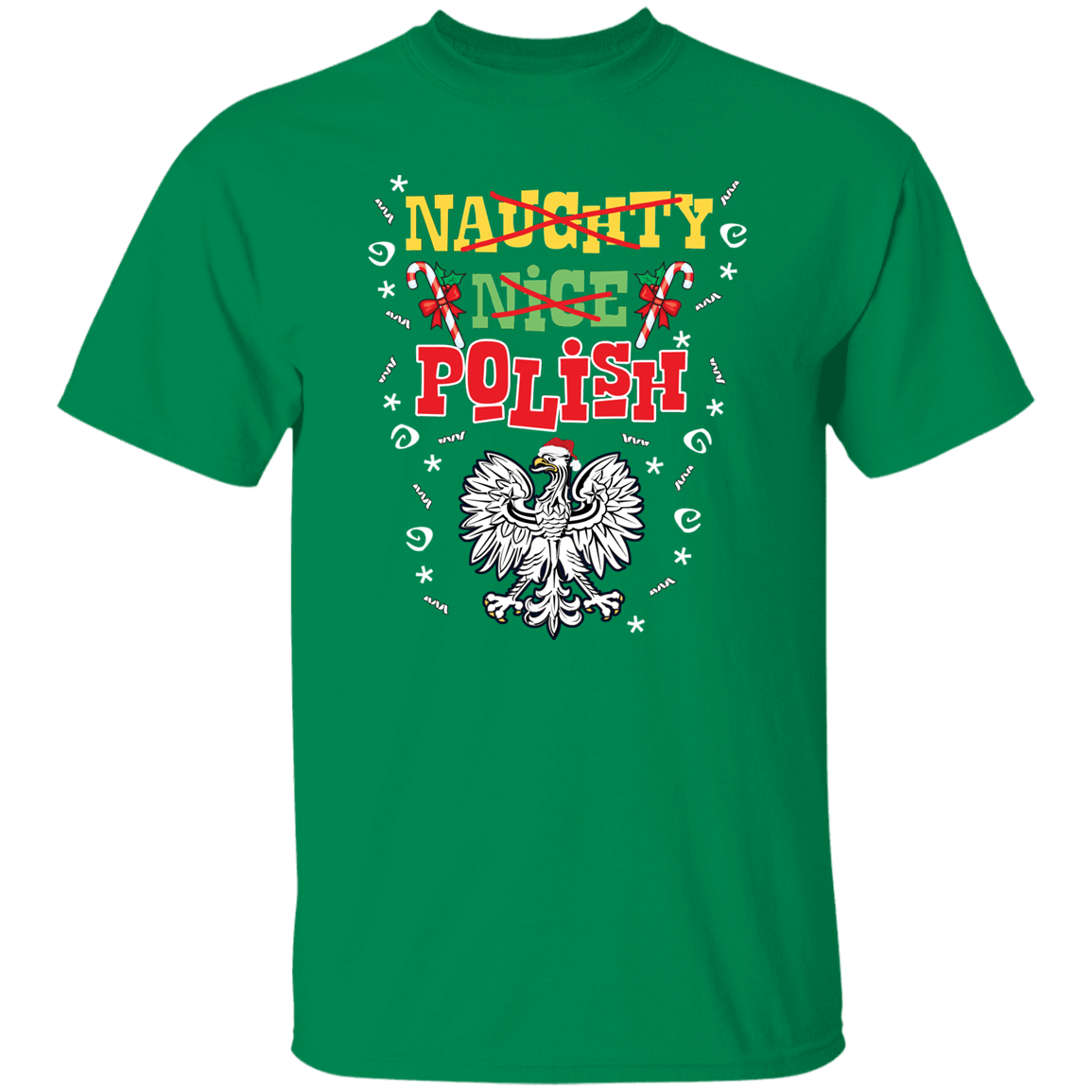Naughty Nice Polish T-Shirts CustomCat Turf Green S