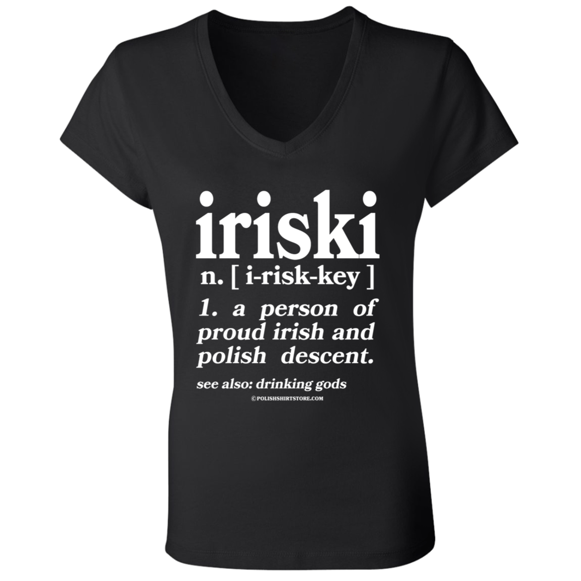 Iriski A Person Of Irish Polish Descent Apparel CustomCat