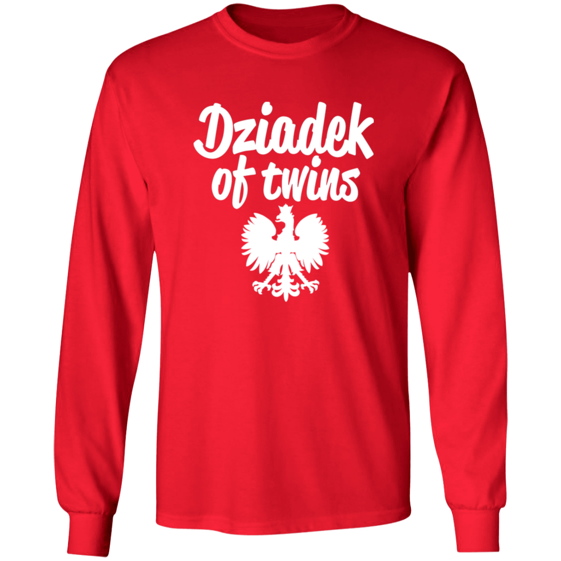 Dziadek of Twins Apparel CustomCat G540 LS T-Shirt Red S