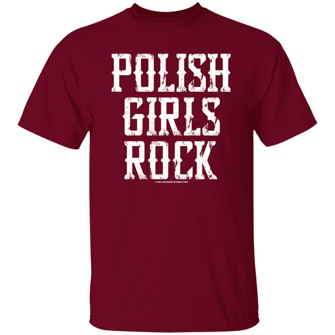 Polish Girls Rock T-Shirt T-Shirts CustomCat Garnet S