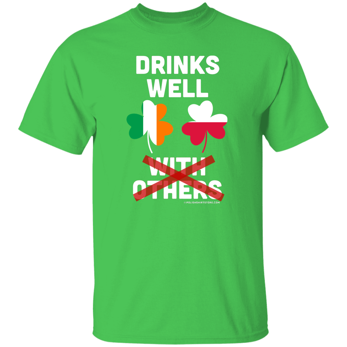 Drinks Well Not With Others Apparel CustomCat G500 5.3 oz. T-Shirt Electric Green S