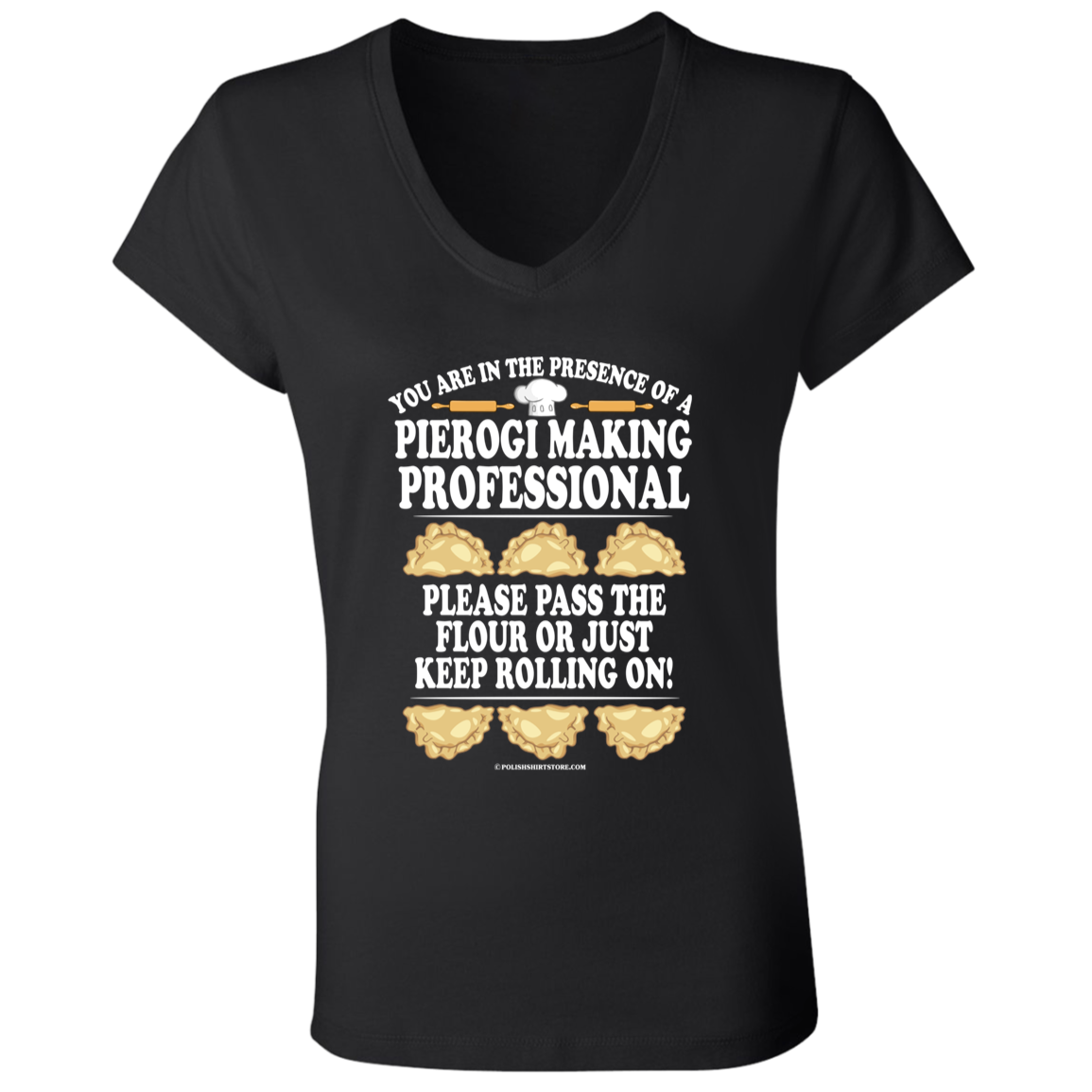 Pierogi Making Professional T-Shirt Apparel CustomCat