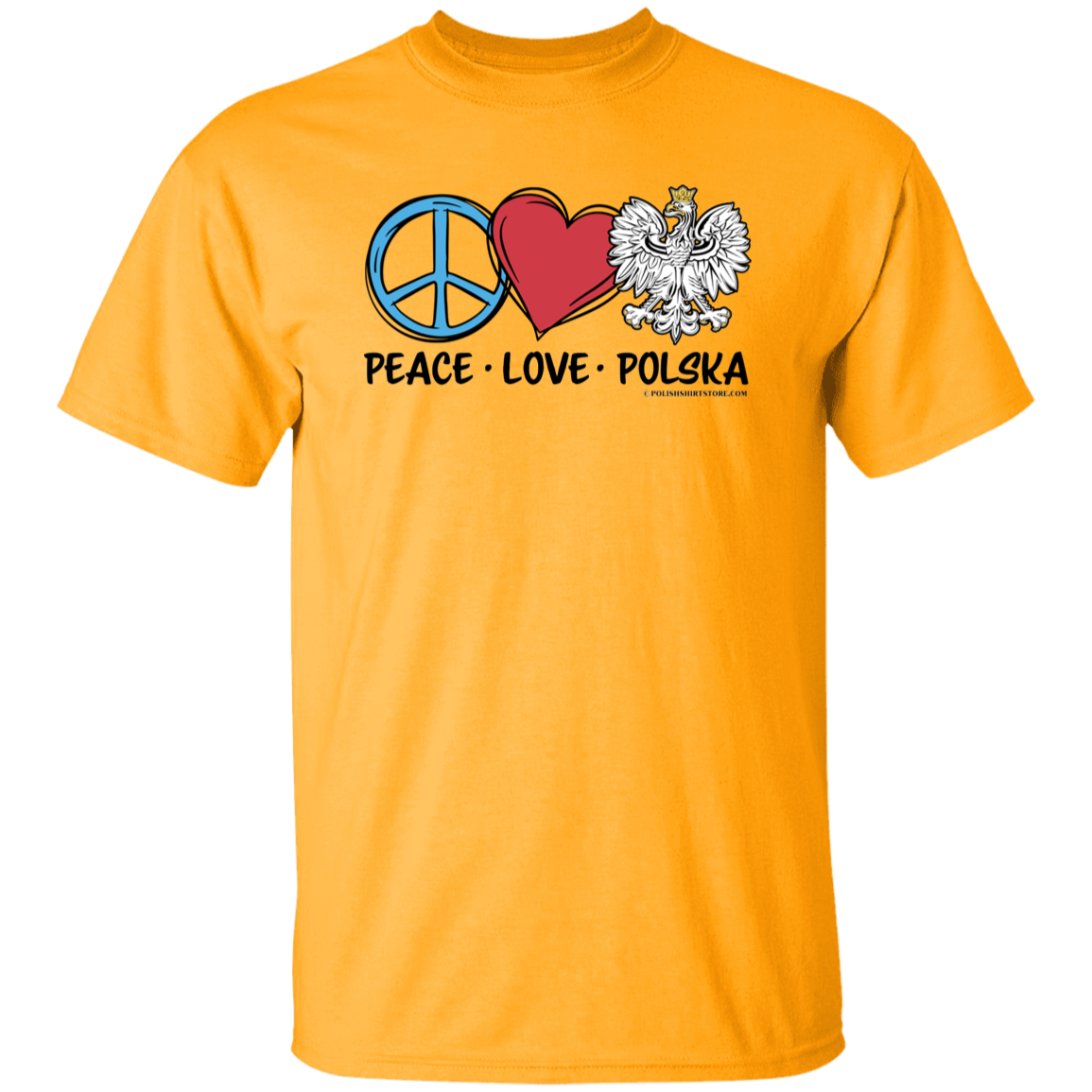 Peace Love Polska T-Shirts CustomCat Gold S