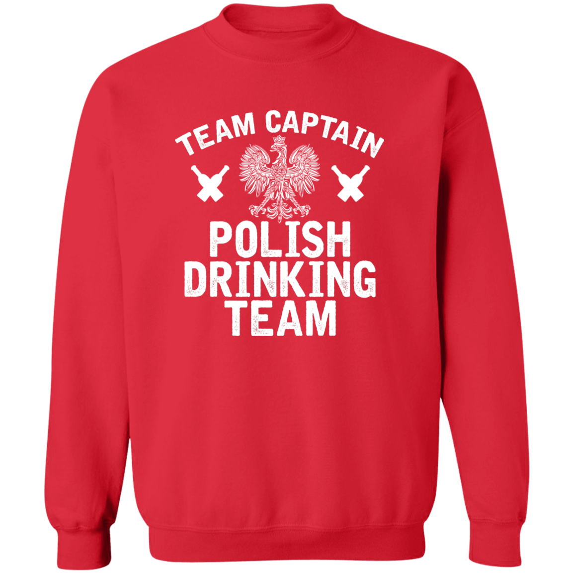 Team Captain Polish Drinking Team Apparel CustomCat G180 Crewneck Pullover Sweatshirt Red S