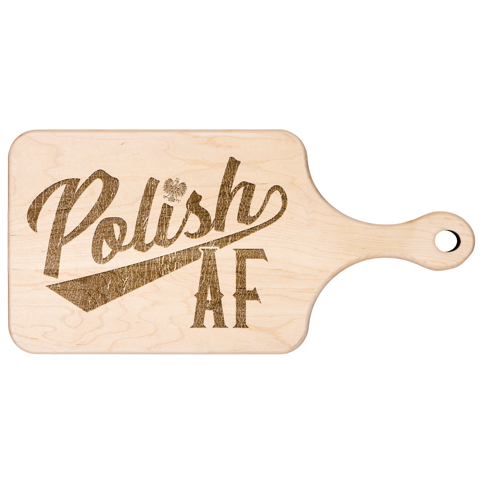 Polish AF Hardwood Paddle Cutting Board Kitchenware teelaunch