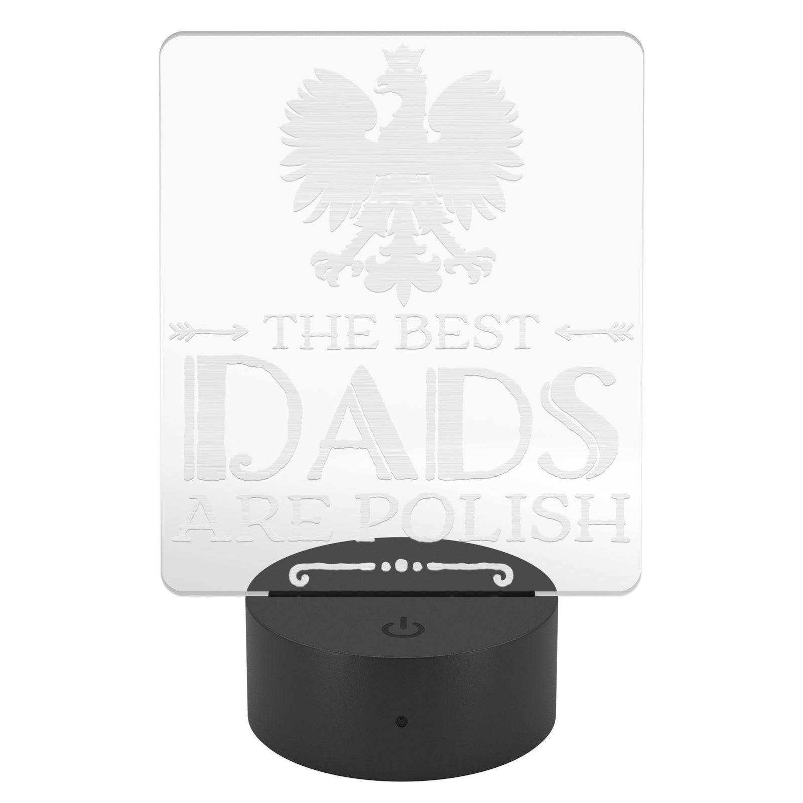 The Best Dads Are Polish Acrylic LED Sign LED Signs teelaunch
