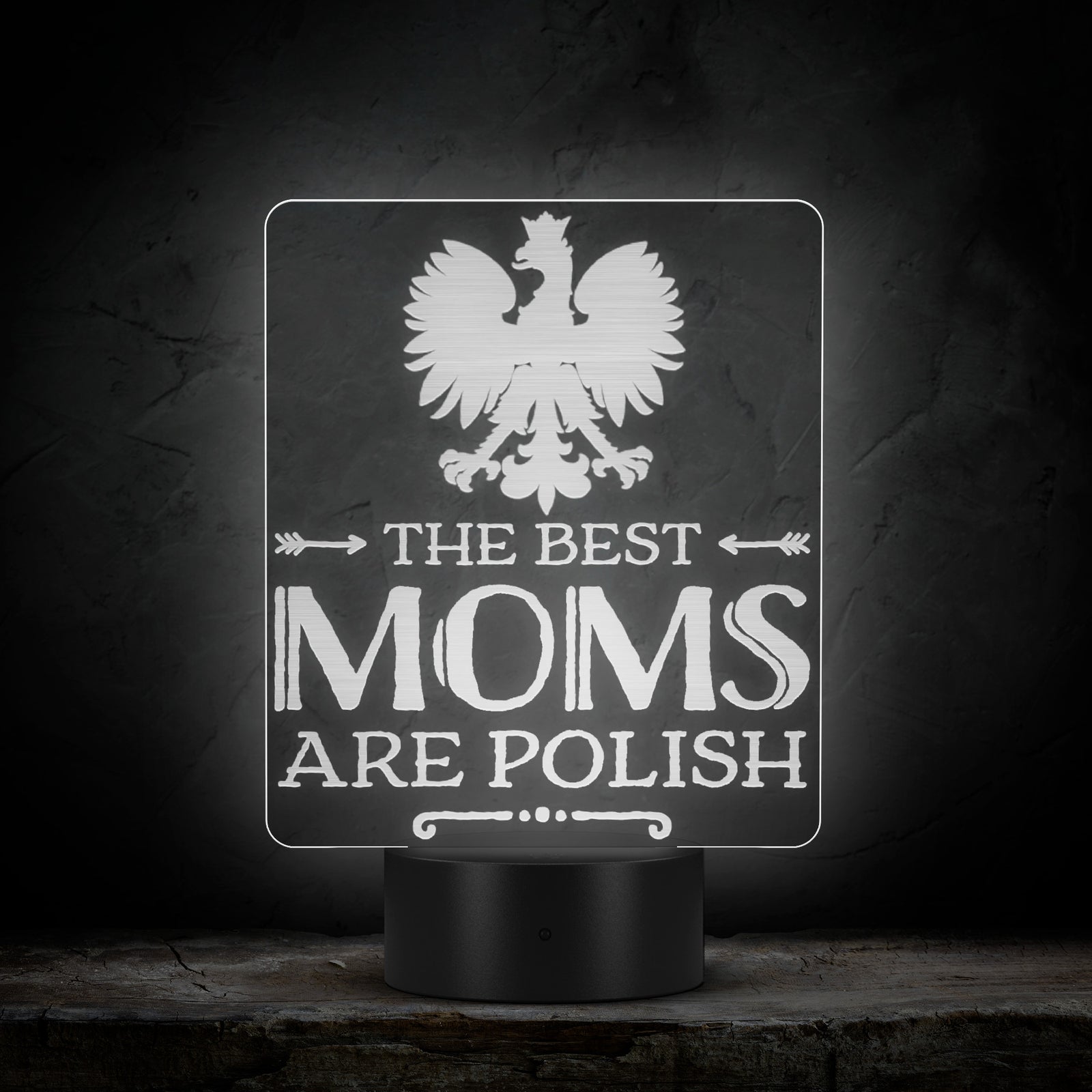 The Best Moms Are Polish Acrylic LED Sign LED Signs teelaunch