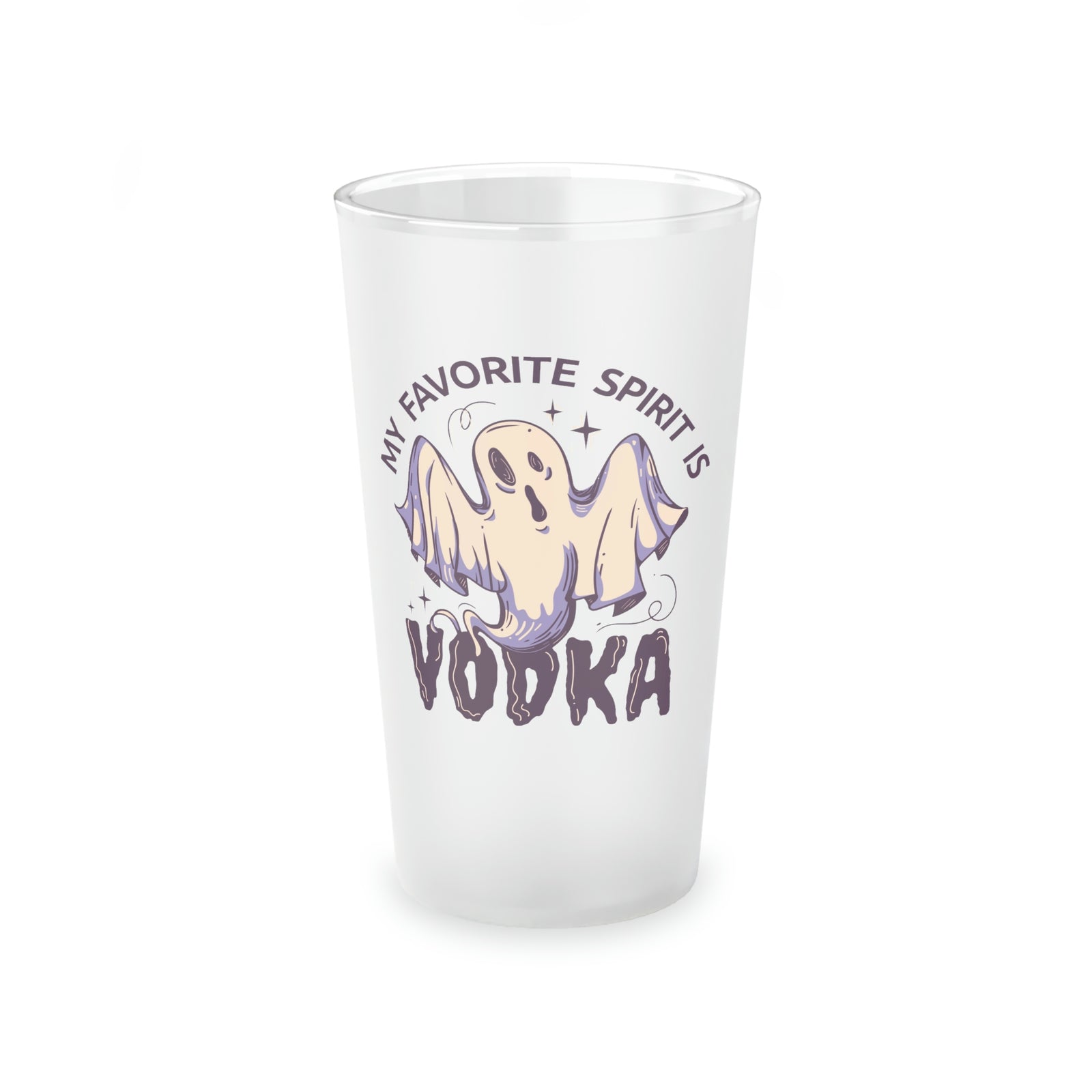 My Favorite Spirit Is Vodka Frosted Pint Glass Mug Printify