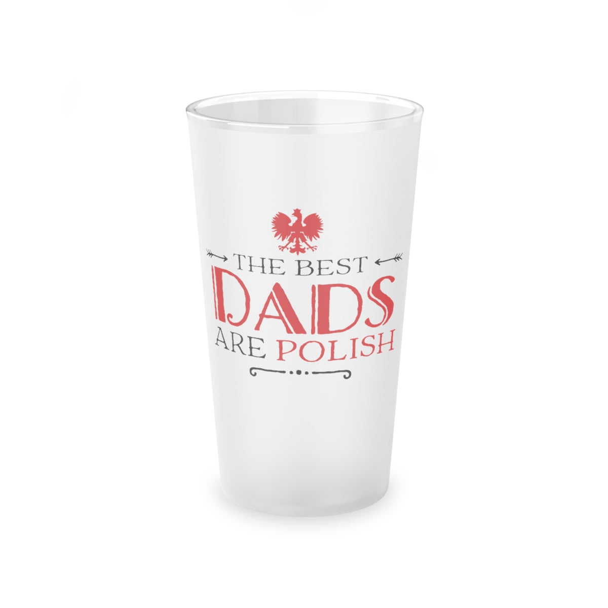 Polish Dads Frosted Pint Glass, 16oz Mug Printify