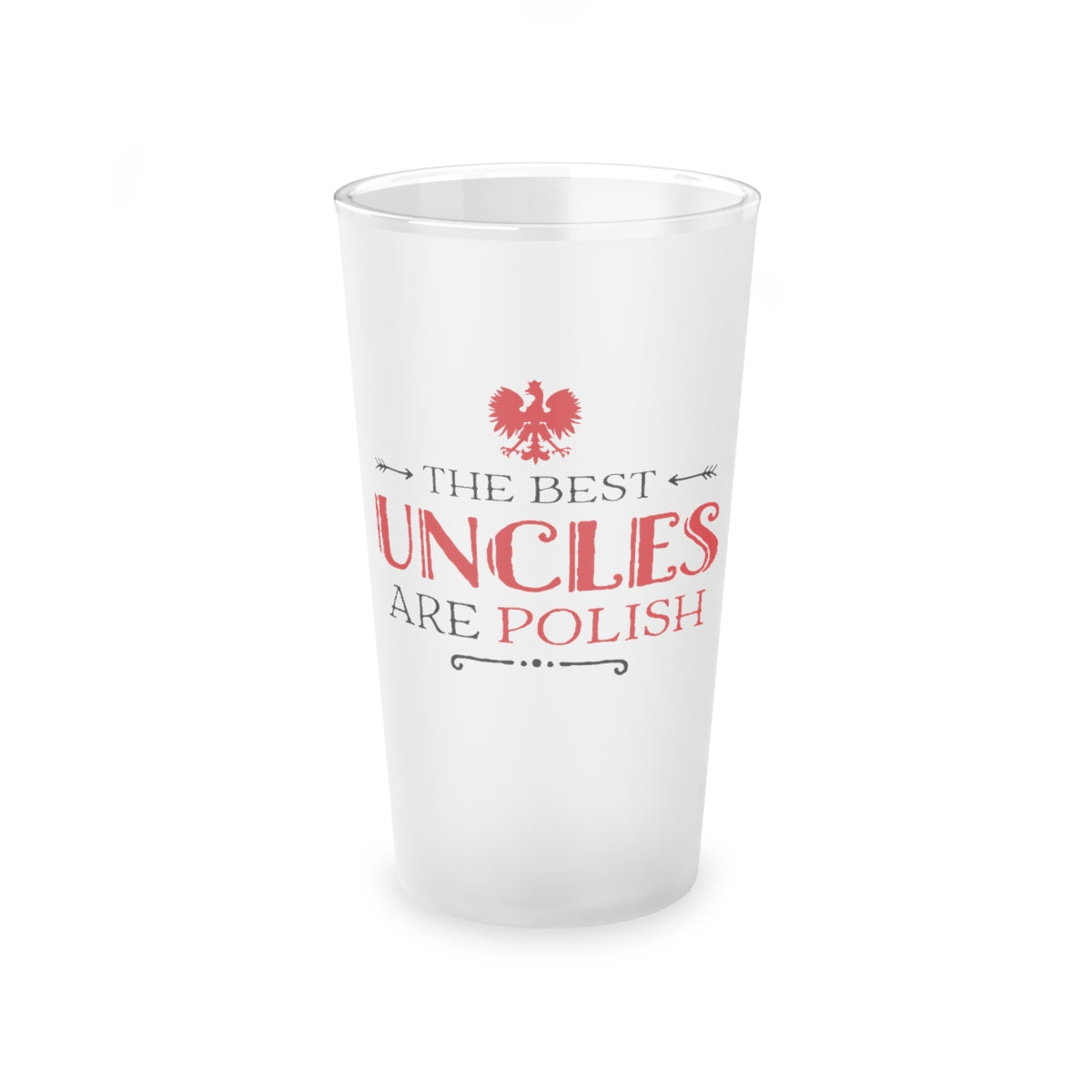 Polish Uncles Frosted Pint Glass, 16oz Mug Printify