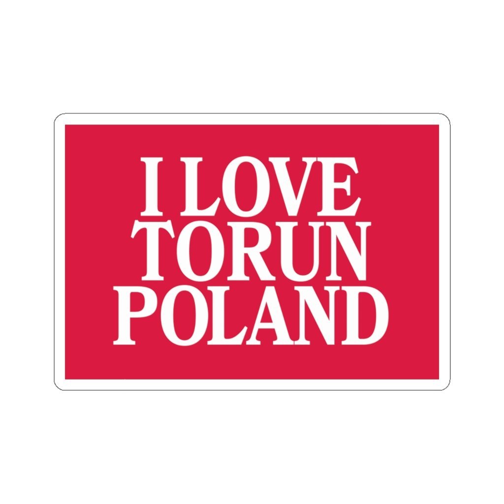 I Love Torun Poland Sticker Paper products Printify 3x3" White 
