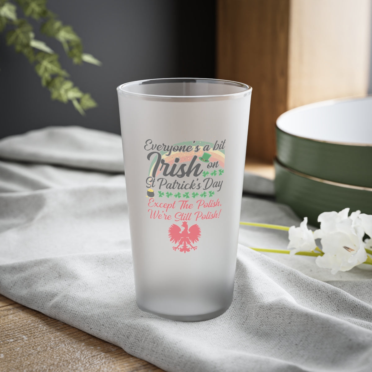 Everyone's Irish Frosted Pint Glass, 16oz Mug Printify 16oz Frosted