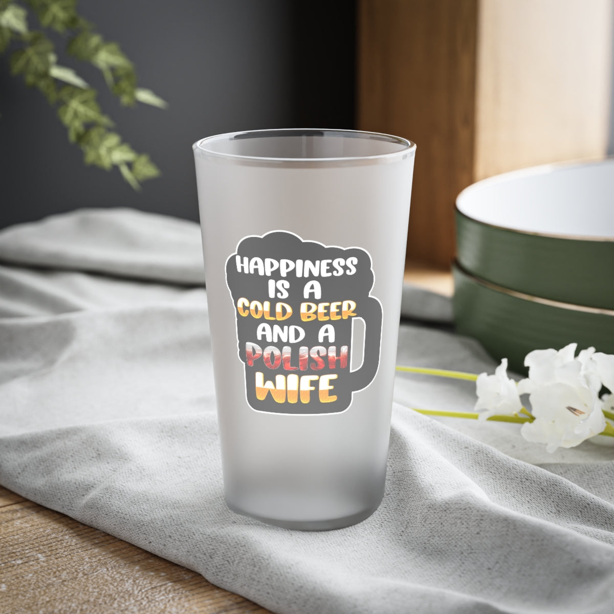 Cold Beer Polish Wife Frosted Pint Glass, 16oz Mug Printify 16oz Frosted