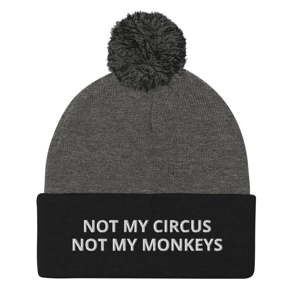 Not My Circus Not My Monkeys Pom-Pom Beanie Polish Shirt Store Dark Heather Grey/ Black