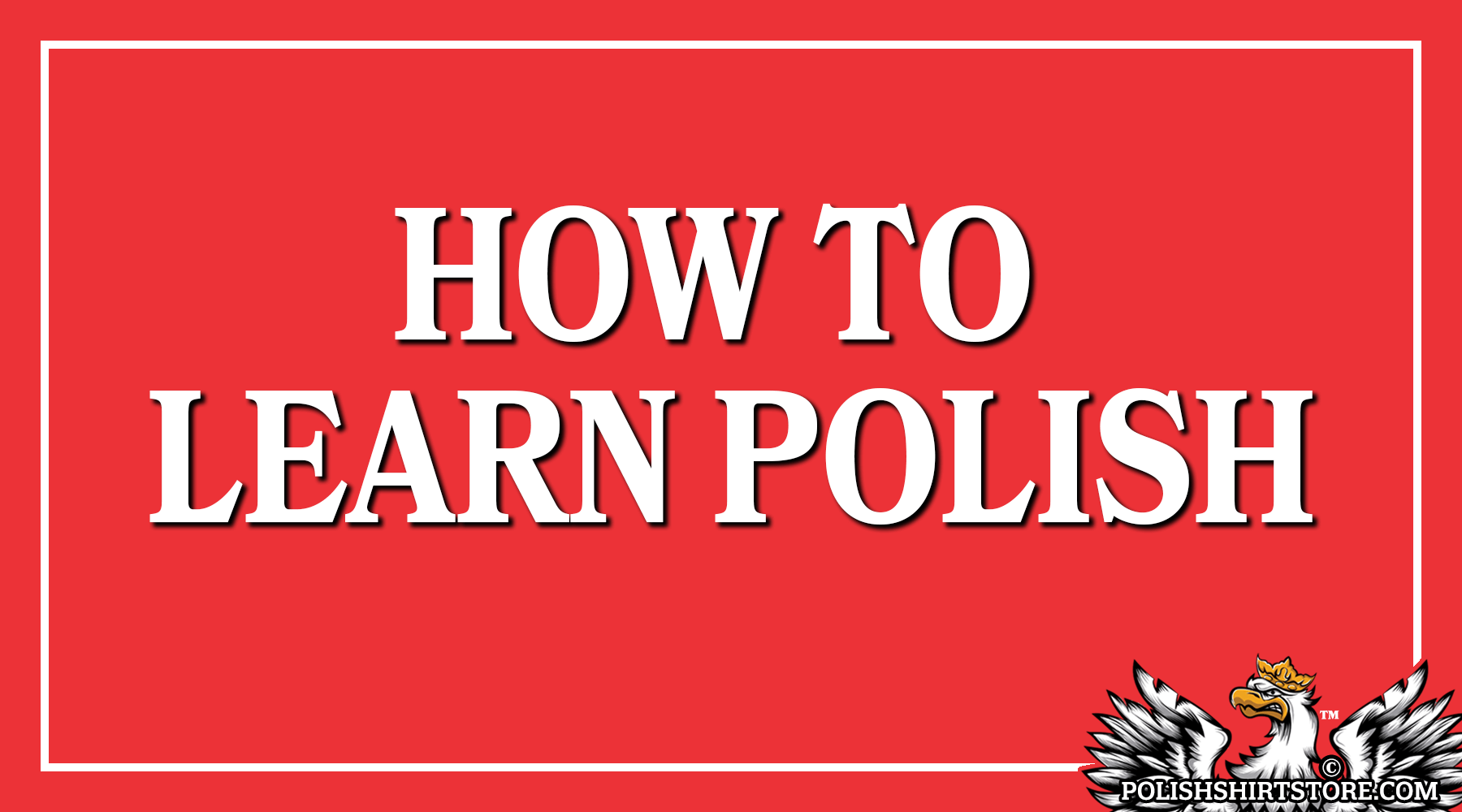How To Learn Polish