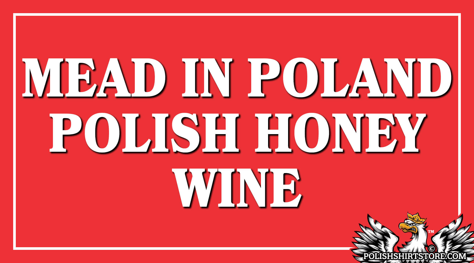 Polish Honey Wine