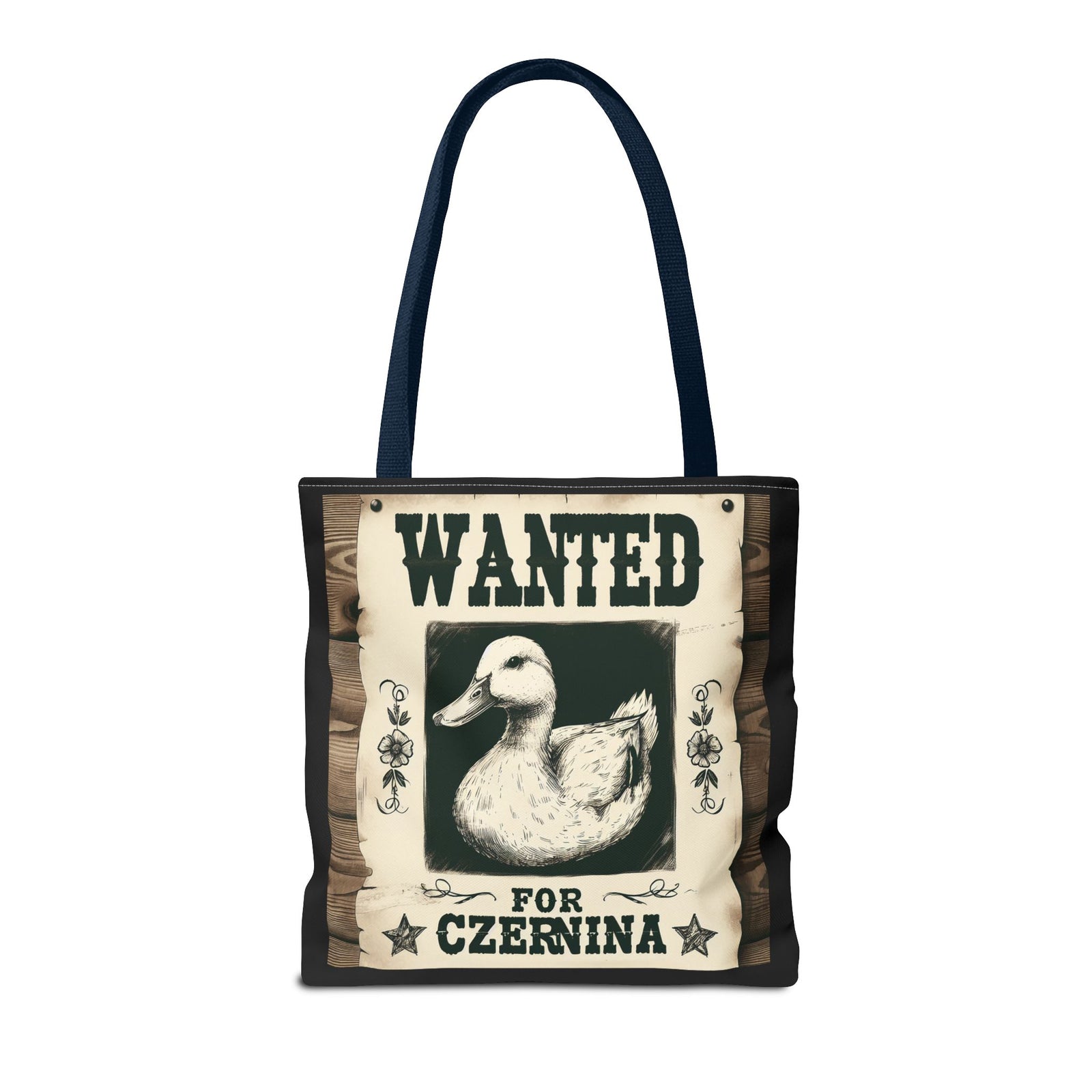 Funny Wanted Duck For Czernina Tote Bag