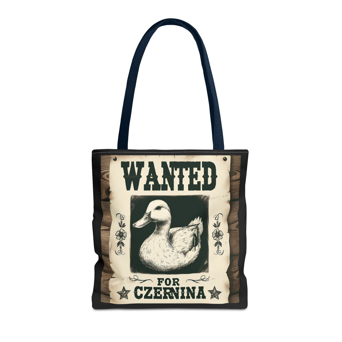 Funny Wanted Duck For Czernina Tote Bag