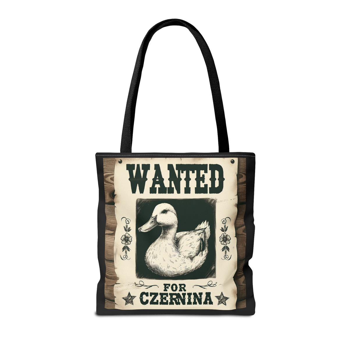 Funny Wanted Duck For Czernina Tote Bag