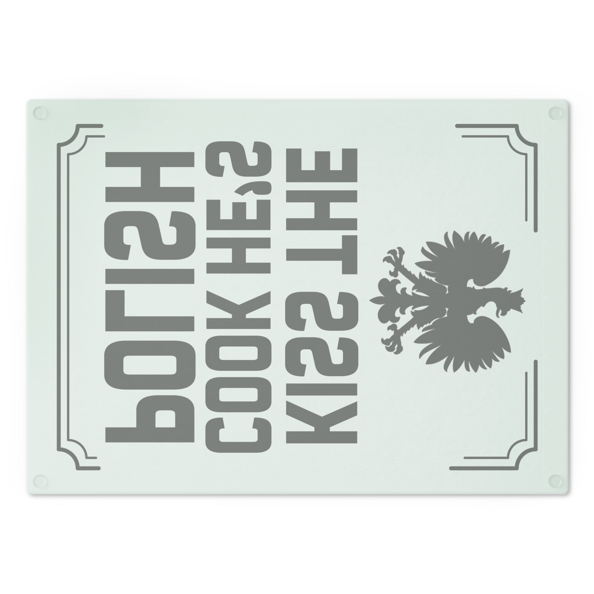 Kiss the Cook He's Polish Cutting Board