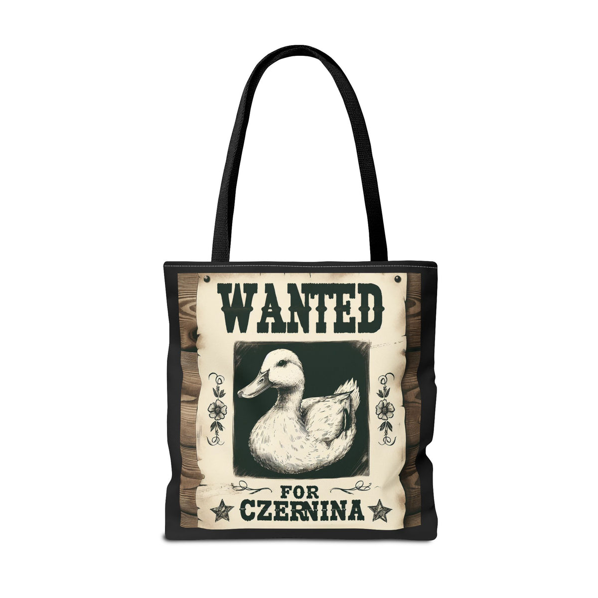 Funny Wanted Duck For Czernina Tote Bag