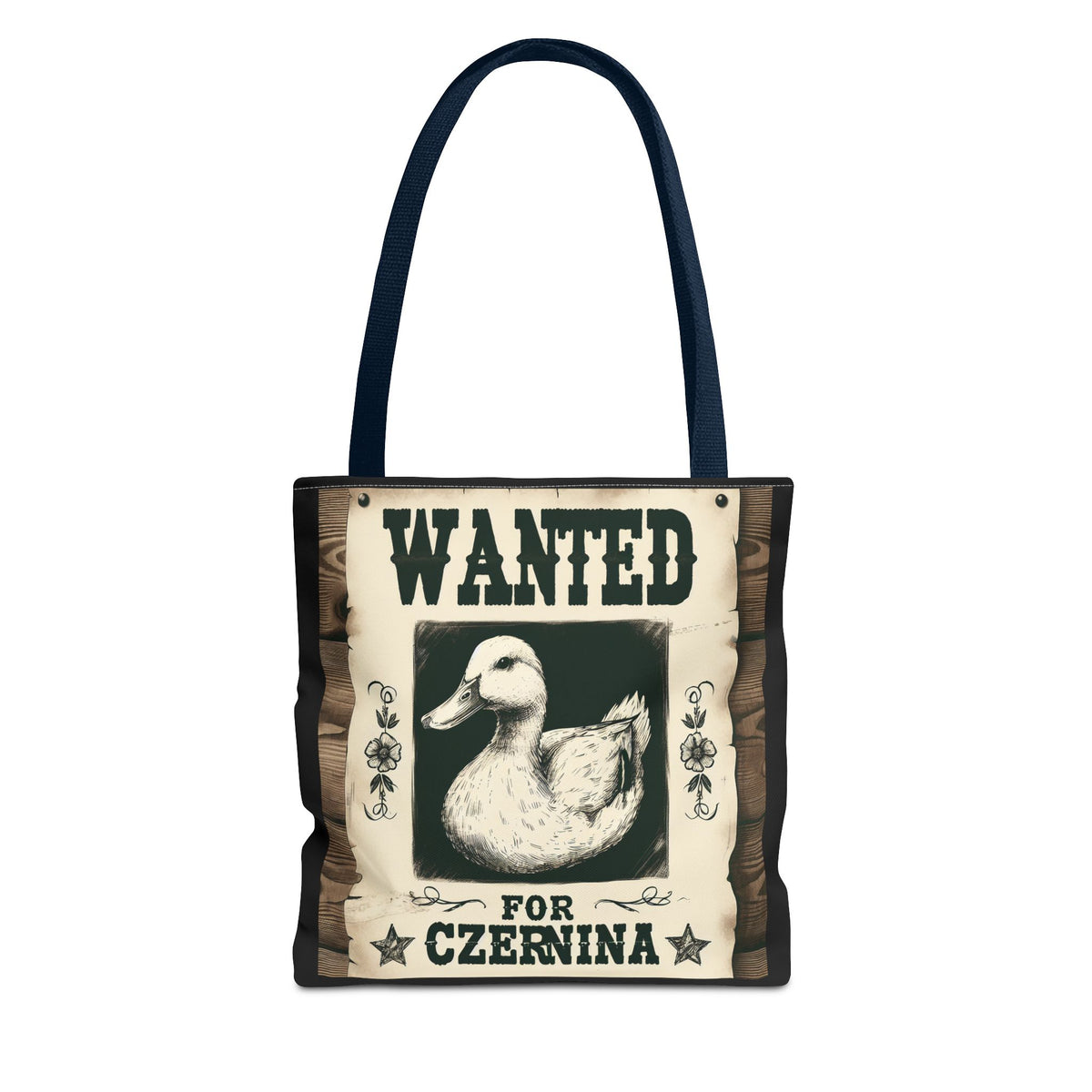 Funny Wanted Duck For Czernina Tote Bag
