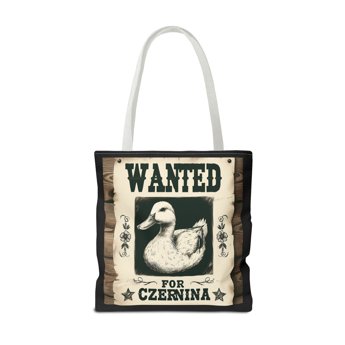 Funny Wanted Duck For Czernina Tote Bag