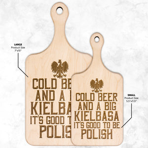 Cold Beer Big Kielbasa Hardwood Paddle Cutting Board -  - Polish Shirt Store